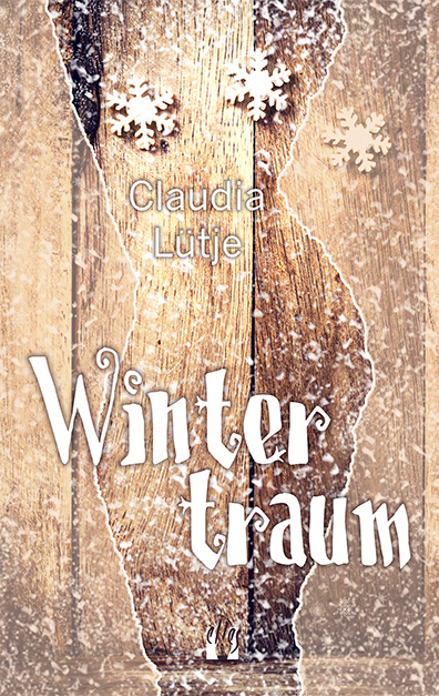 Claudia Lütje: Wintertraum (Kurzgeschichte)